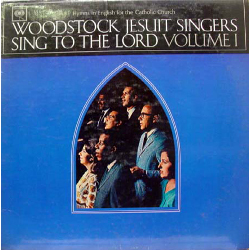 Album Covers_0010_1965_66_WoodstockJesuitSingers_SingToTheLord